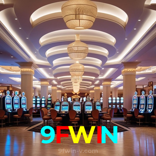 9FWIN:Jogue nas slots e mude sua sorte agora mesmo!