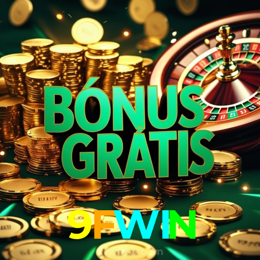 9FWIN:Ganhe na roleta e aposte no futebol no cassino online mais confiável!