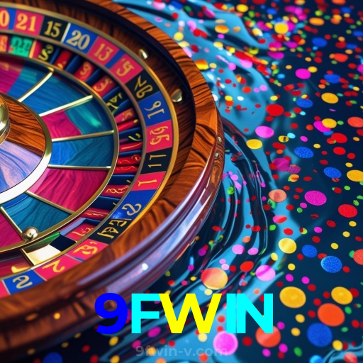 9FWIN:No cassino online mais confiável, experimente poker, roleta e futebol ao vivo!