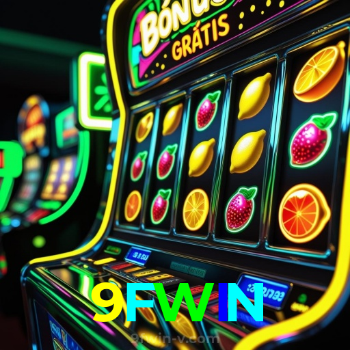 9FWIN:Cada giro nas slots é uma chance de mudar sua sorte!