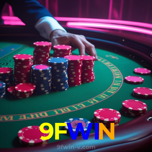 9FWIN:Poker, blackjack e apostas em futebol online, tudo no melhor cassino!