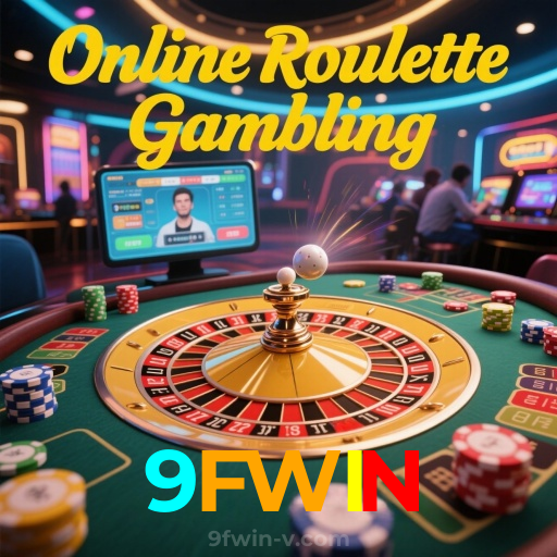 9FWIN:Ganhe prêmios fantásticos nas roletas online!